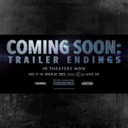 Coming Soon - Trailer Endings