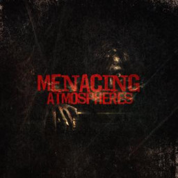 Menacing Atmospheres