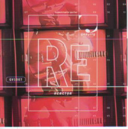 Reactor - Hyperkinetic Guitar