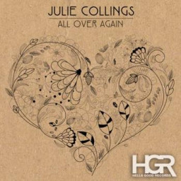 Julie Collings - All Over Again 