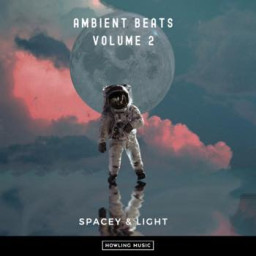 Ambient Beats: Spacey & Light