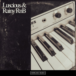 Luscious & Rainy RnB