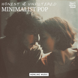 Honest & Unfiltered Minimalist Pop