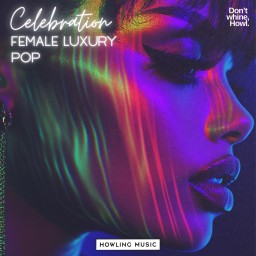 Celebration: Female Luxury Pop
