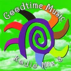 Goodtime Music-Radio Mix 3
