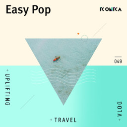 Easy Pop: Uplifting Travel Vlog