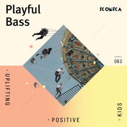 Playful Bass: Uplifting Positive Kids