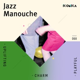 Jazz Manouche: Uplifting Charm Playful