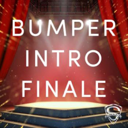 Bumper - Intro - Finale