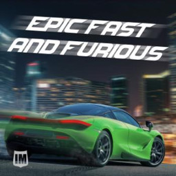 Epic Fast and Furious
