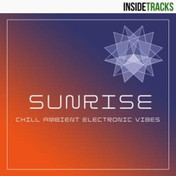 SUNRISE: Chill Ambient Electronic Vibes