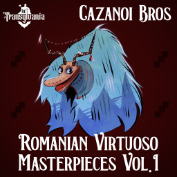 Cazanoi Bros - Romanian Virtuoso Masterpieces