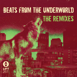 Beats From The Underworld - The Remixes