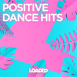 Positive Dance Hits