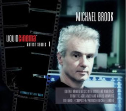 Liquie Cinema Artists Series 1 :Michael Brook