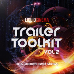 Trailer Toolkit Vol. 2: Hits, Booms, And Stings
