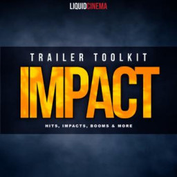 IMPACT TRAILER TOOLKIT: Hits, Impacts, Booms & More
