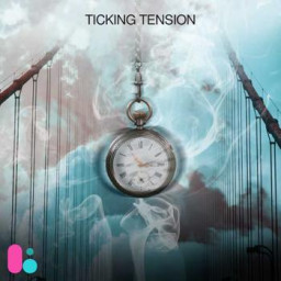 Ticking Tension