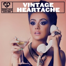 Vintage Heartache