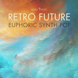 Retro Future - Euphoric Synth Pop