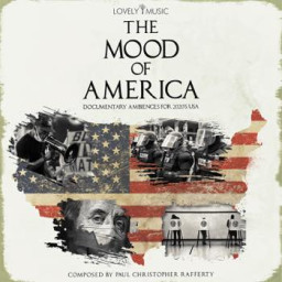 The Mood of America - Documentary Ambiences for 2020s USA