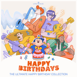 Happy Birthdays - The Ultimate Happy Birthday Collection