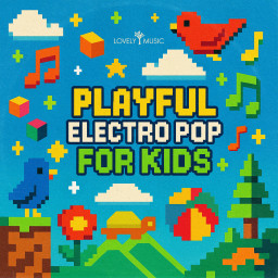 Playful Electro Pop for Kids