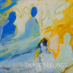 Filmic Feelings