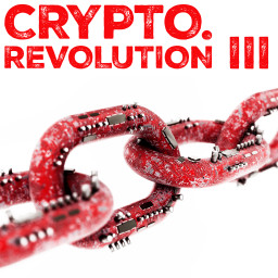 Crypto.Revolution III - Soundtrack For A Cryptonite Future