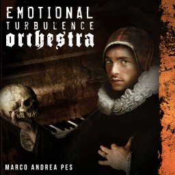 Emotional Turbulence Orchestra - Marco Andrea Pes