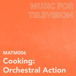 Cooking : Orchestral Action