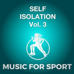 Self Isolation Vol. 3