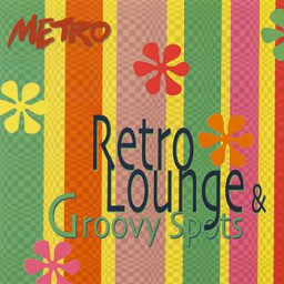 Retro, Lounge & Groovy Spots