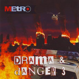 Drama & Danger 3
