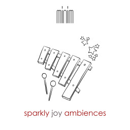 Sparkly Joy Ambiences