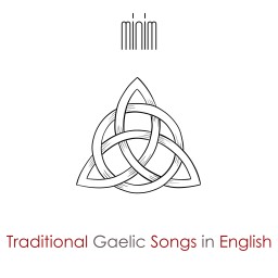 Traditional Gaelic Songs in English