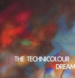 The Technicolour Dream
