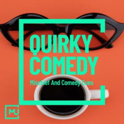 Quirky Comedy