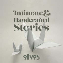 Intimate and Handcrafted Stories