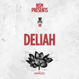 NSM Presents: DELIAH