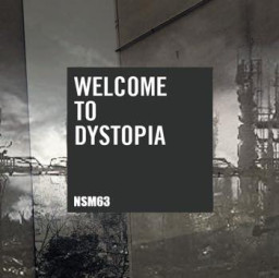 Welcome To Dystopia