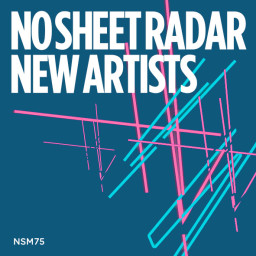 No Sheet Radar New Artists
