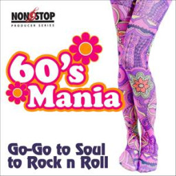 60's Mania - Go Go And Soul To Rock N Roll