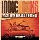 Indie Hooks - Vocal Hits For Ads And Promos