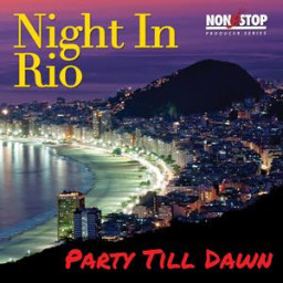 Night In Rio - Party Till Dawn
