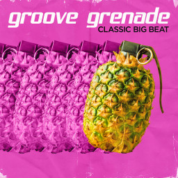 Groove Grenade - Classic Big Beat
