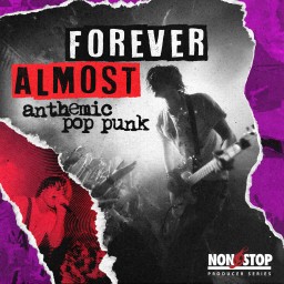 Forever Almost - Anthemic Pop Punk