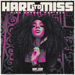 Hard to Miss - High Energy Pop-Rap