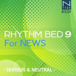 Rhythm Bed 9 For News-Serious & Neutral
