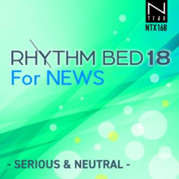 Rhythm Bed 18 For News-Serious & Neutral